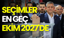 4 Mayıs'ta fiilen seçim kampanyası başlıyor: "Seçimler en geç Ekim 2027'de"