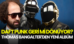 Daft Punk geri mi dönüyor? Thomas Bangalter'den yeni albüm
