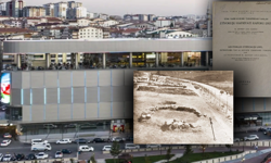 Tarihimizi göz göre göre sildiler, üzerine de AVM diktiler