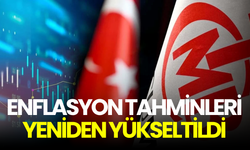 Enflasyon tahminleri yeniden yükseltildi