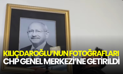 Kılıçdaroğlu’nun fotoğrafları CHP Genel Merkezi’ne getirildi