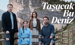 Taşacak Bu Deniz'e NOW TV’den rakip geliyor
