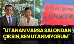 Mahkemede anlattı: "Utanan varsa salondan çıksın, ben utanmıyorum"