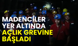 "Ya hakkımızı alacağız ya çıkmayacağız" Madenciler yer altında açlık grevine başladı