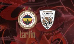 Fenerbahçe Tarfin–Dubai Basketbol Canlı Anlık Skor
