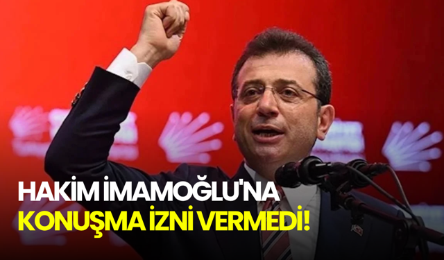Hakim İmamoğlu'na konuşma izni vermedi! "Canlı yayın olsaydı, iftiracıların çaresizliği görülürdü"