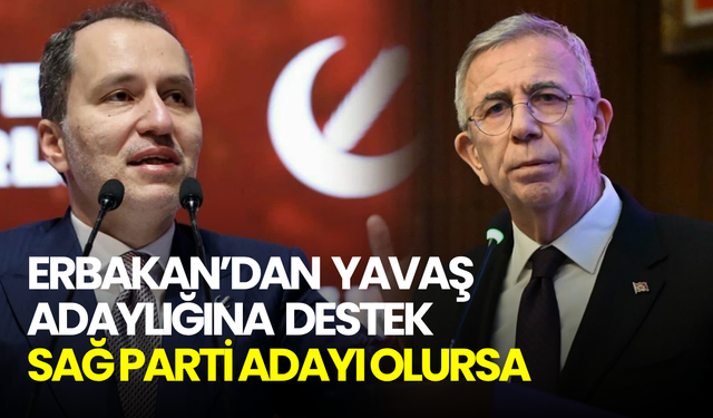 Fatih Erbakan’dan Mansur Yavaş çıkışı! “CHP’nin adayı olursa destek vermeyiz”