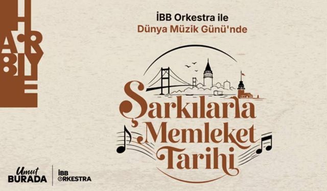 Dünya Müzik Günü’ne “Şarkılarla Memleket Tarihi” konseri