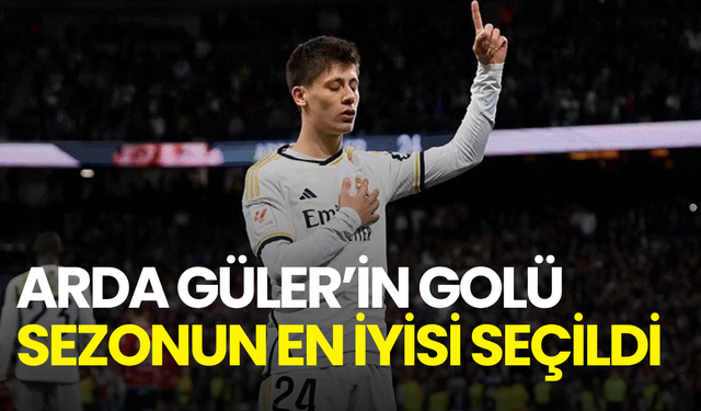 La Liga’da sezonun golü Arda Güler’den! İspanya’yı ayağa kaldıran vuruş zirvede