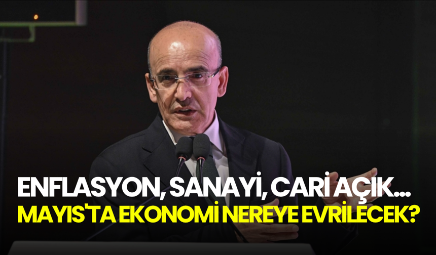 Mayıs 2026 ekonomi takvimi: 4 Mayıs'ta enflasyon, 14 Mayıs'ta rapor