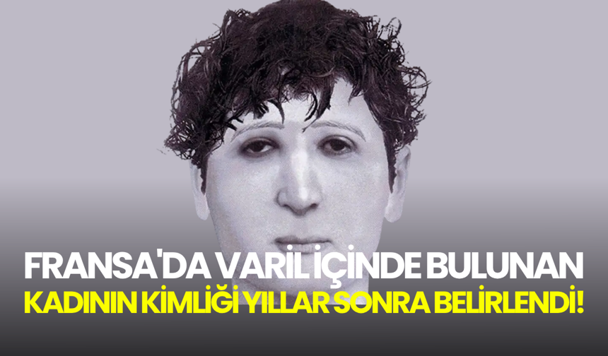 Fransa'da varil içinde bulunan kadının kimliği yıllar sonra belirlendi!