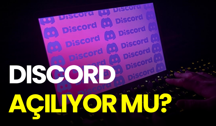 Discord için geri sayım başladı mı? Bakanlıktan dikkat çeken açıklama