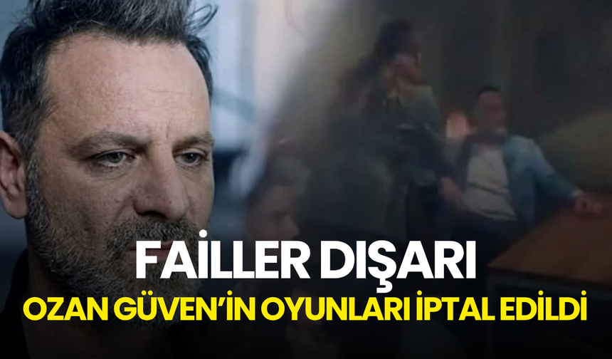 "Failler dışarı" protestosu sonrası dikkat çeken gelişme: Ozan Güven’in oyunları peş peşe iptal edildi