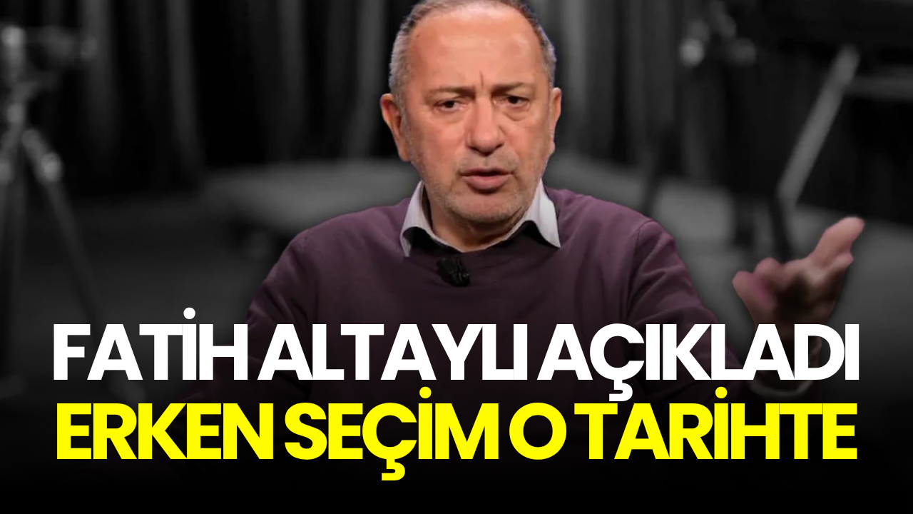 Fatih Altaylı’dan erken seçim tahmini: Kasım ayı öne çıkabilir