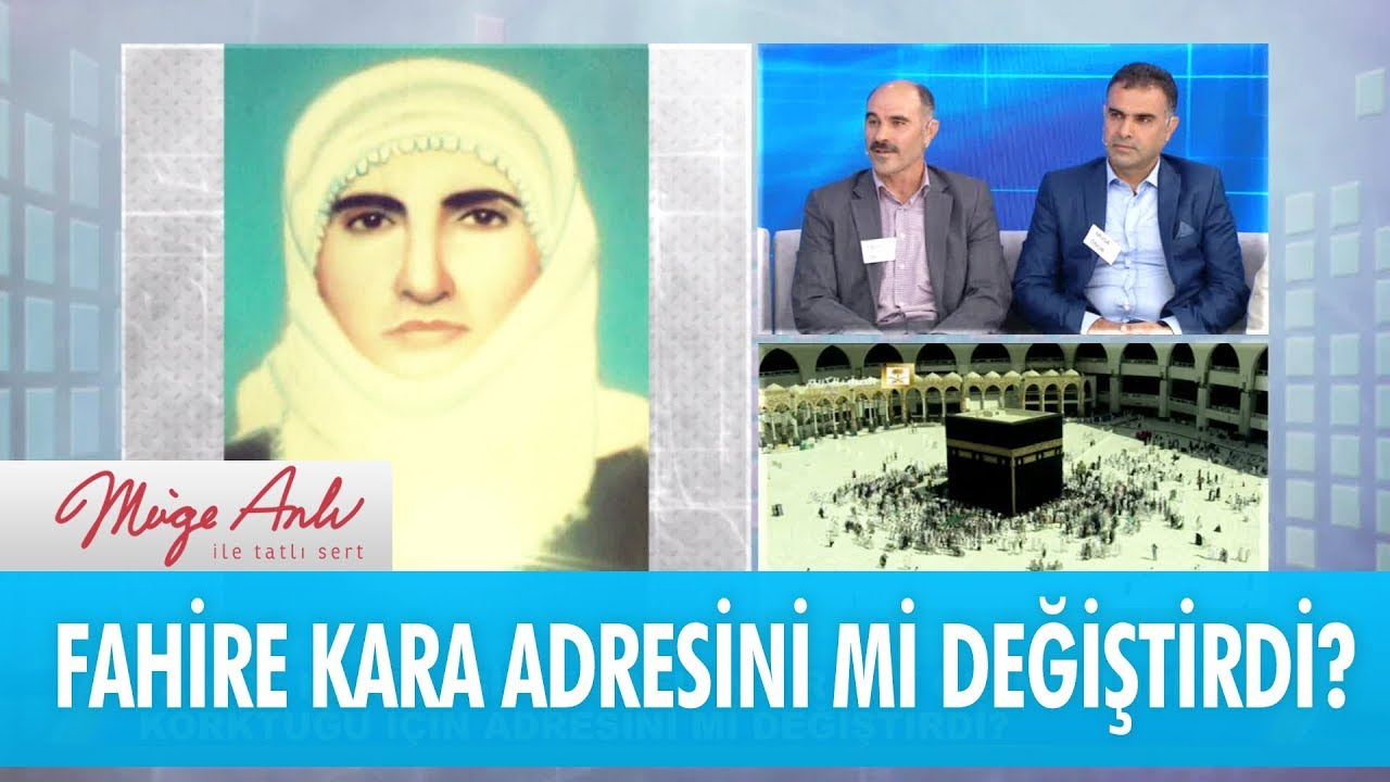 Müge Anlı’da Aranan Fahire Kara Dosyası Hacda Kayboldu, 26 Yıl Öldü Sanıldı (3)