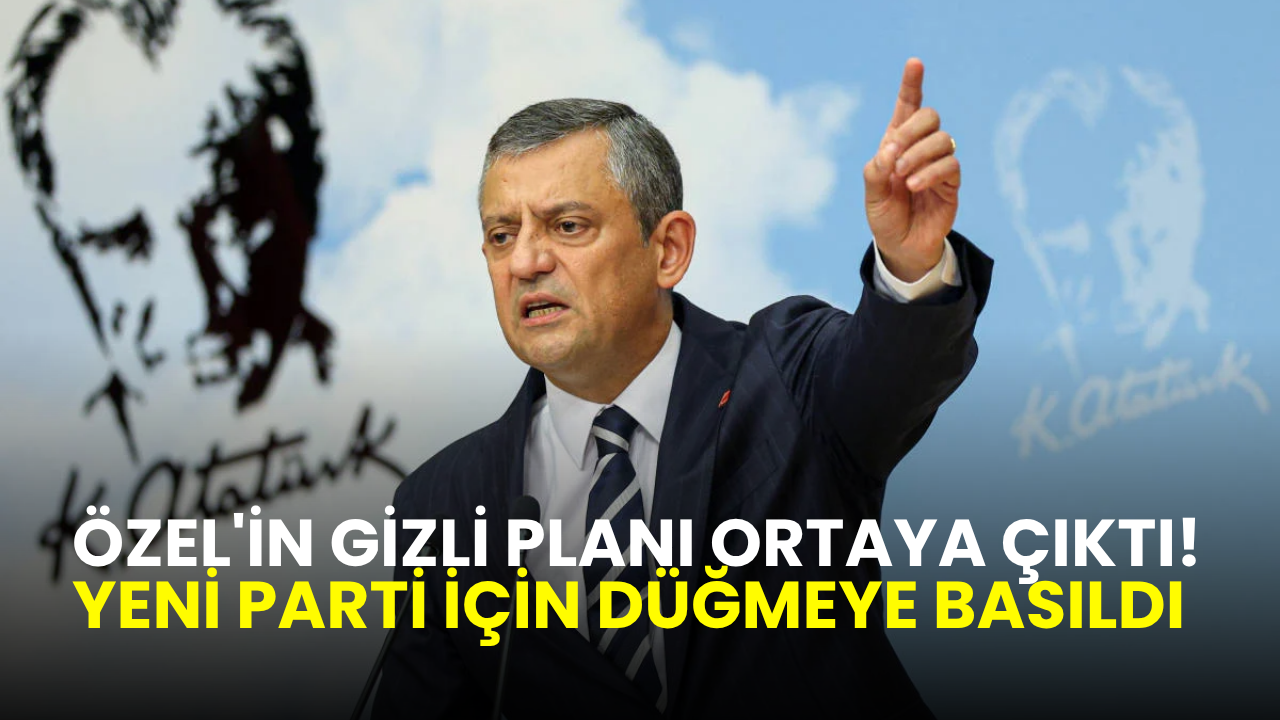Özgür Özel'in gizli planı ortaya çıktı! Yeni parti için düğmeye basıldı iddiası
